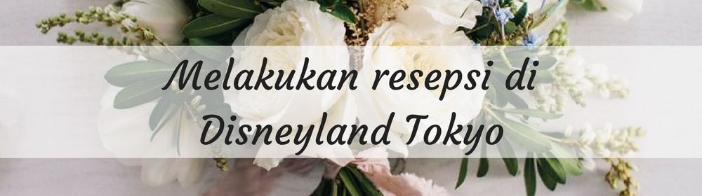 Simak 5 Fakta tentang Resepsi Pernikahan Sandra Dewi dan Harvey Moeis di Disneyland Jepang