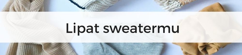 Tips Mencuci Sweater Favorit agar Tidak Cepat Melar
