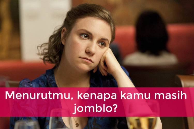 What, Sampai Sekarang Kamu Masih Jomblo Kenapa Karena Alasan Ini Ya