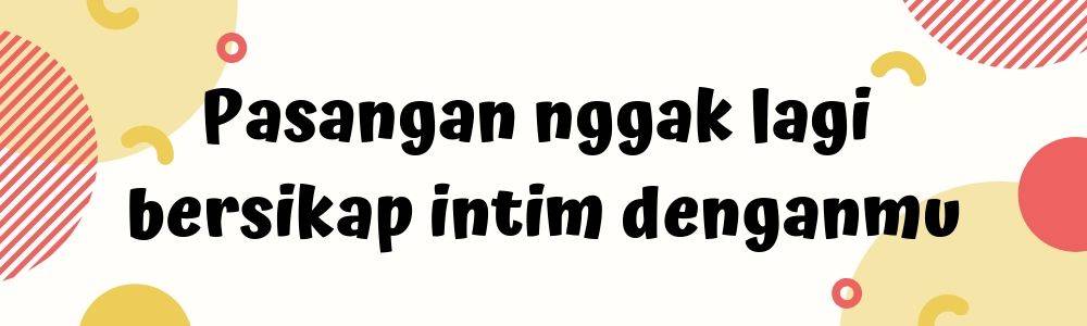 Jangan Keliru, 11 Perbedaan Antara Butuh Ruang Sendiri Dan Nggak Cinta