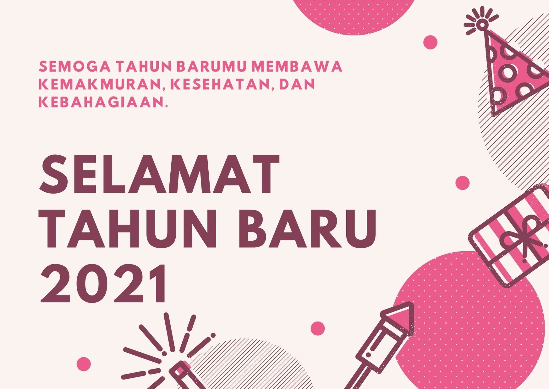 15 Ucapan Selamat Tahun Baru 2021 Lengkap dengan Gambar