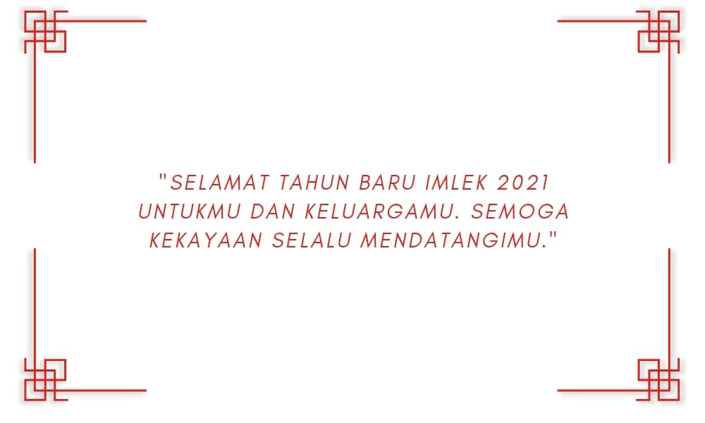 Selain Gong Xi Fa Cai, Ini 11 Ucapan Imlek yang Bisa Kamu Kirimkan