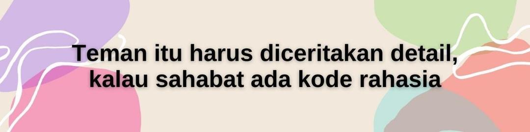 Awas Tertukar! Ini Bedanya Teman dan Sahabat