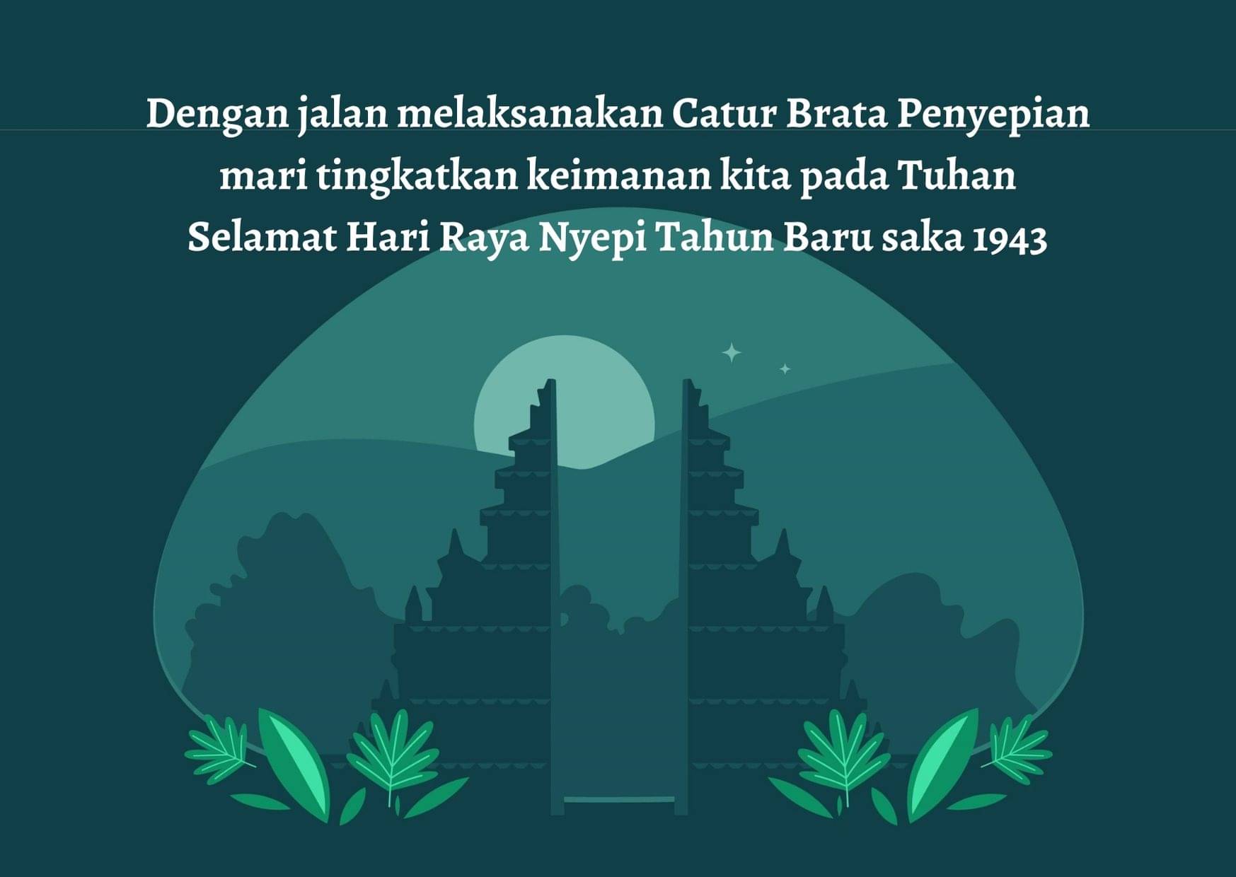 15 Ucapan Selamat Hari Raya Nyepi Lengkap dengan Gambar