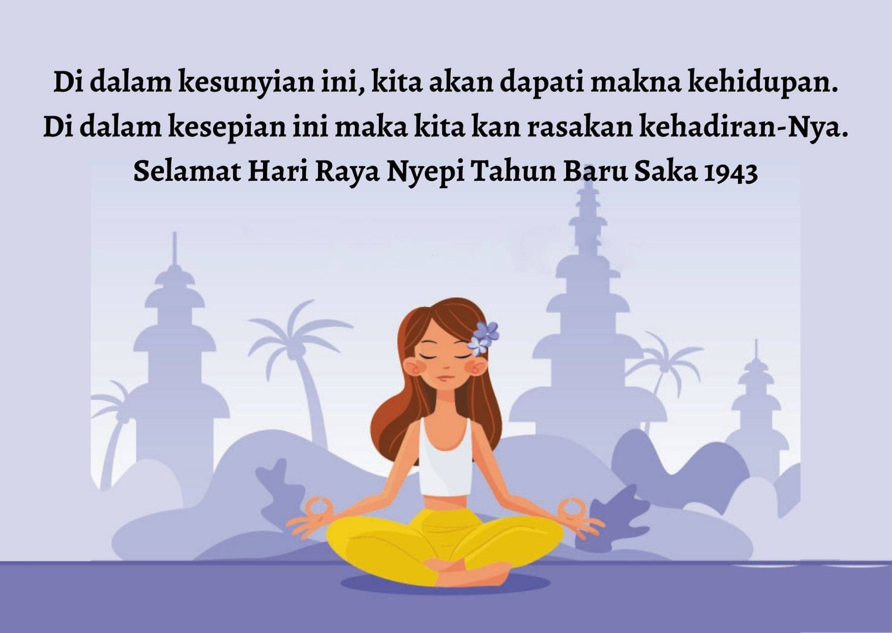 15 Ucapan Selamat Hari Raya Nyepi Lengkap dengan Gambar