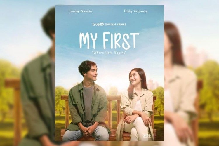 Kembali Mengingat Rasanya Jatuh Cinta Lewat Serial 'My First'
